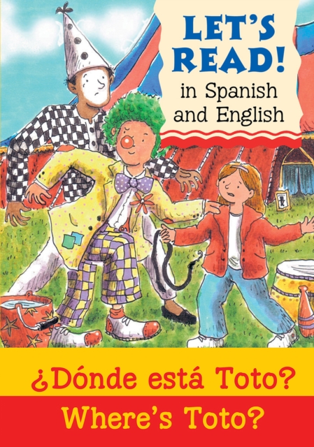 Where's Toto?/?Donde esta Toto?, Paperback / softback Book