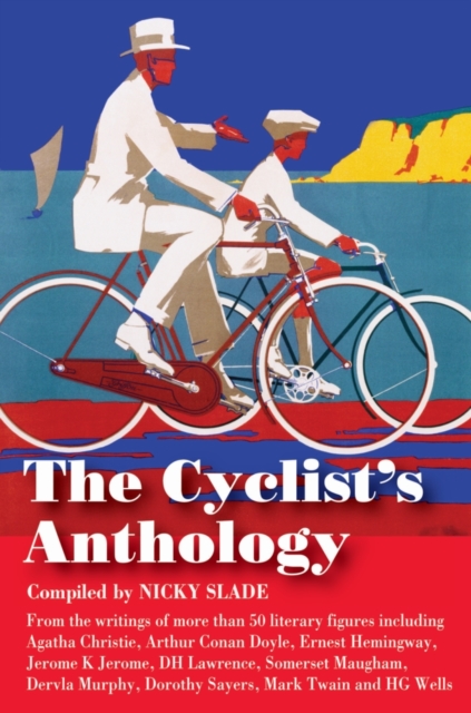 The Cyclist's Anthology, Hardback Book