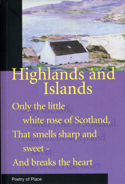 Highlands and Islands of Scotland, Paperback / softback Book