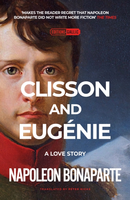 Clisson & Eugenie: a Love Story, Paperback / softback Book