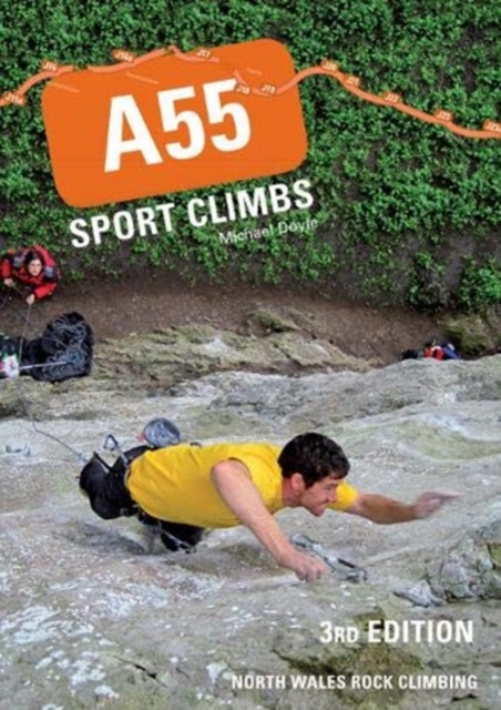 A55 Sport Climbs, Paperback / softback Book