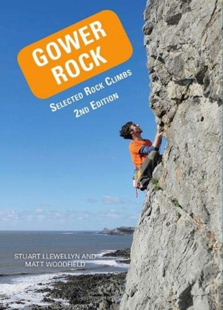 Gower Rock : Selected Rock Climbs, Paperback / softback Book