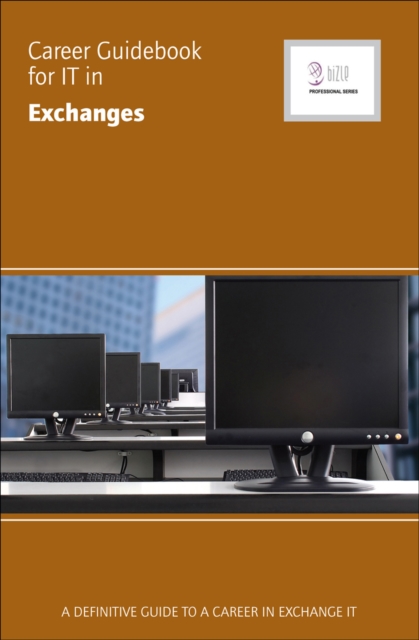 Career Guidebook for IT in Exchanges, EPUB eBook
