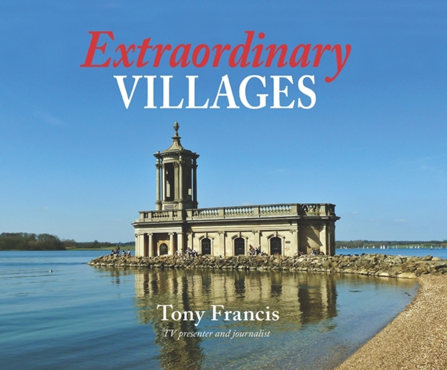 Extraordinary Villages, Hardback Book