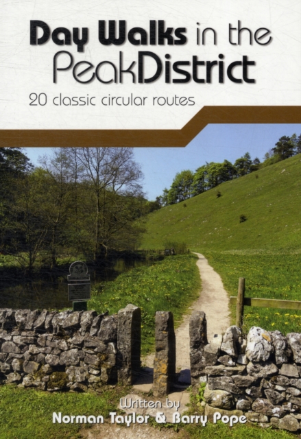 Day Walks in the Peak District : 20 Classic Circular Routes, Paperback / softback Book