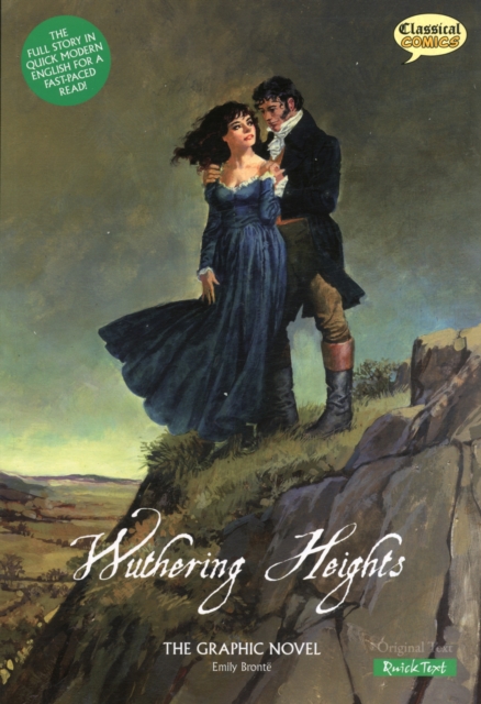 Wuthering Heights the Graphic Novel Quick Text, Paperback / softback Book