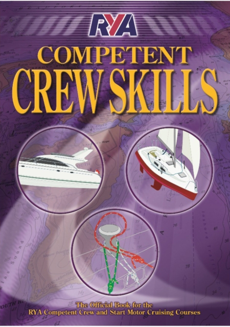 RYA Competent Crew Skills, Paperback / softback Book