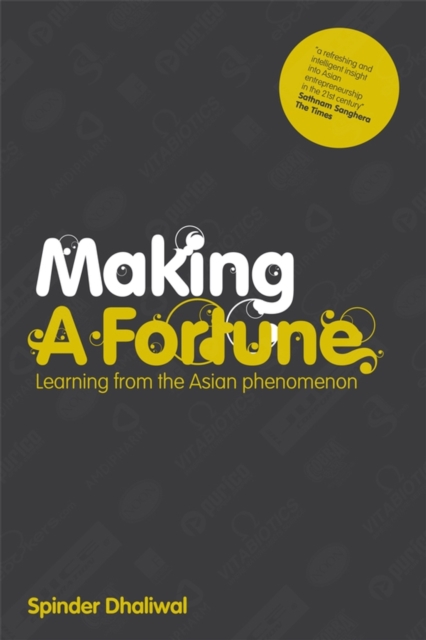 Making a Fortune : Learning from the Asian Phenomenon, PDF eBook