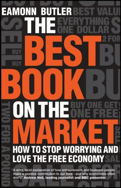 The Best Book on the Market : How to Stop Worrying and Love the Free Economy, EPUB eBook