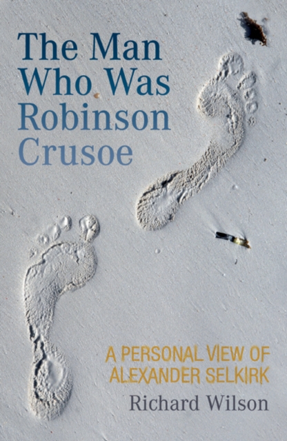 The Man Who Was Robinson Crusoe, EPUB eBook