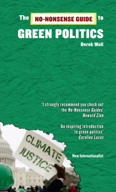 The No-Nonsense Guide to Green Politics, EPUB eBook