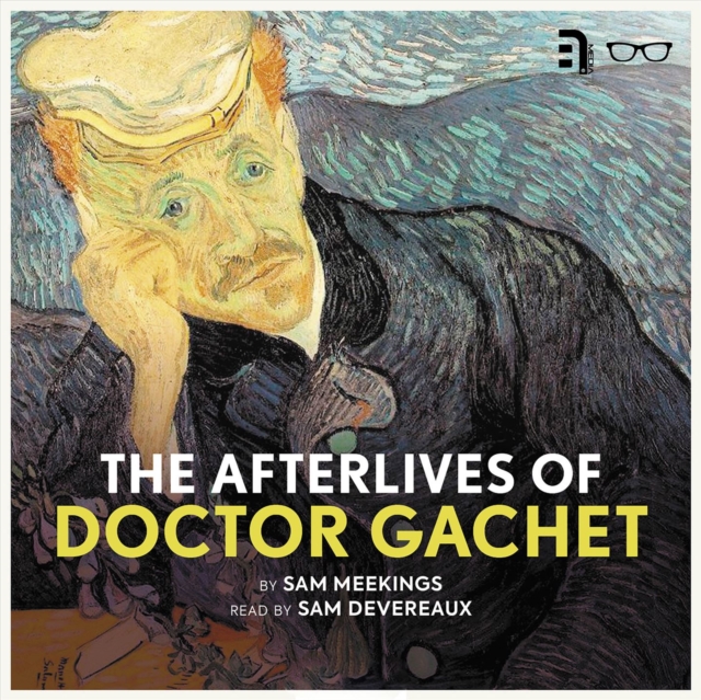 The Afterlives of Doctor Gachet, eAudiobook MP3 eaudioBook