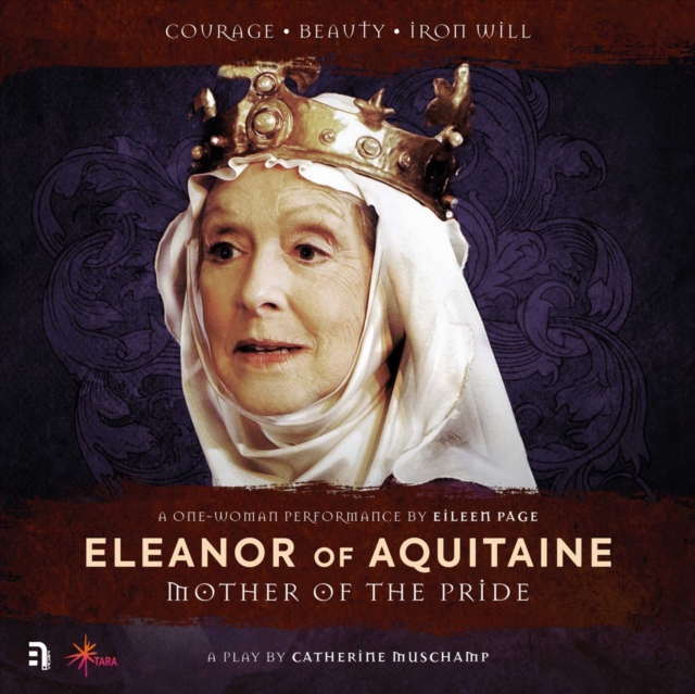 Eleanor of Aquitaine : Mother of the Pride, eAudiobook MP3 eaudioBook