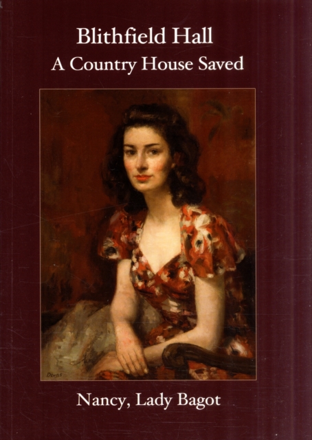 Blithfield Hall : A Country House Saved, Paperback / softback Book