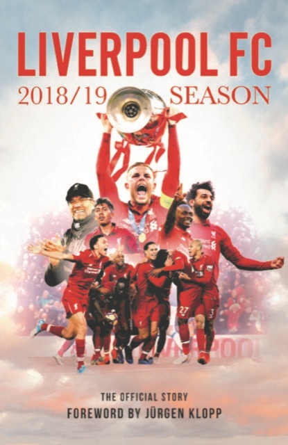 The The Official Story of Liverpool's Season 2018-2019, Hardback Book