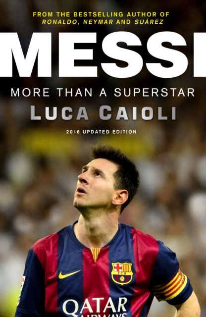 Messi - 2016 Updated Edition, EPUB eBook