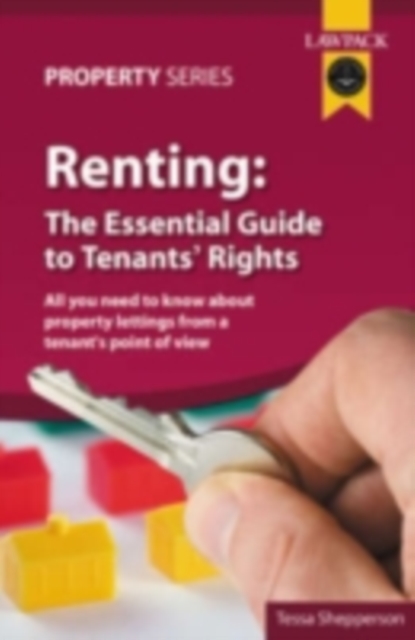 Renting : The Essential Guide To Tenants' Rights, EPUB eBook