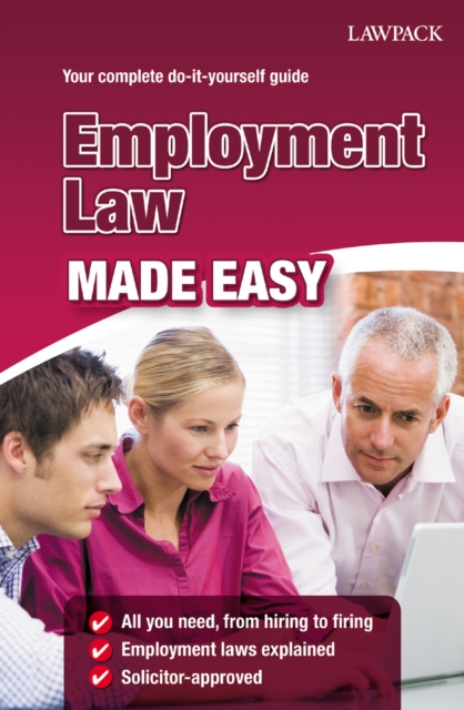 Employment Law Made Easy : All you need, from hiring to firing, EPUB eBook