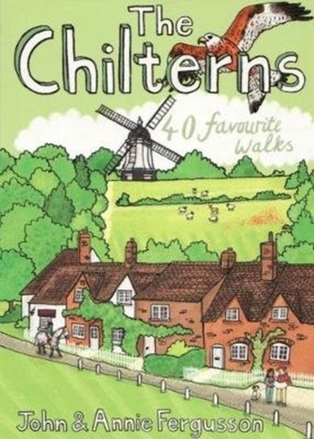 The Chilterns : 40 Favourite Walks, Paperback / softback Book