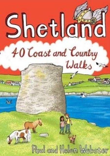 Shetland : 40 Coast and Country Walks, Paperback / softback Book