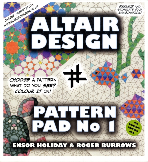 Altair Design Pattern Pad : Geometrical Colouring Book Bk. 1, Paperback / softback Book