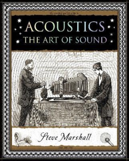 Acoustics : The Art of Sound, Paperback / softback Book