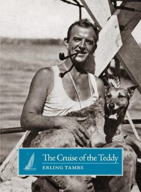 The Cruise of the Teddy, Paperback / softback Book
