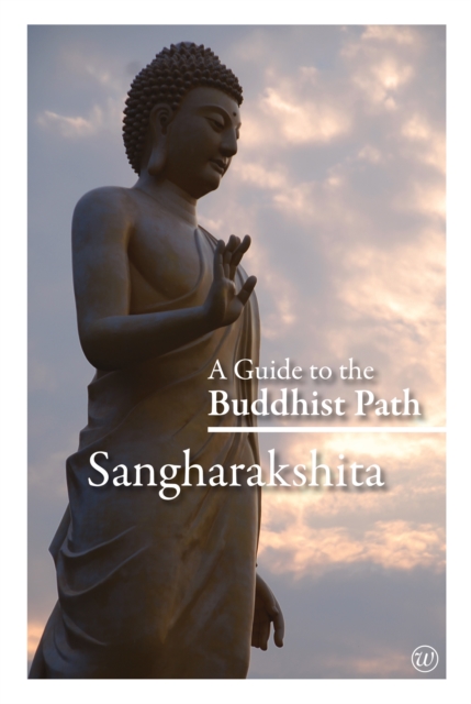 A Guide to the Buddhist Path, Paperback / softback Book