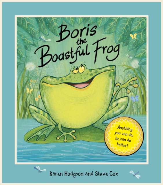 Boris The Boastful Frog, Paperback / softback Book