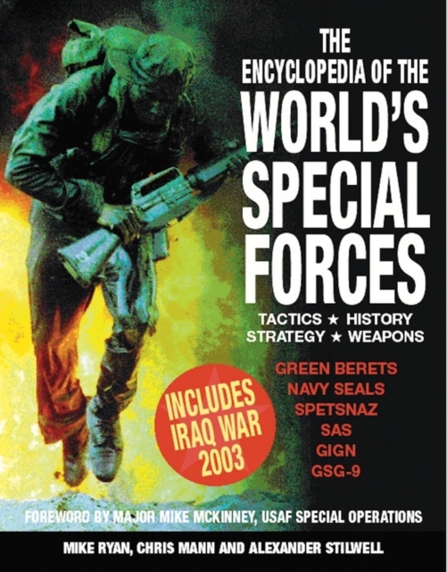 Encyclopedia of the World's Special Forces : Tactics - Strategy - History - Weapons, EPUB eBook