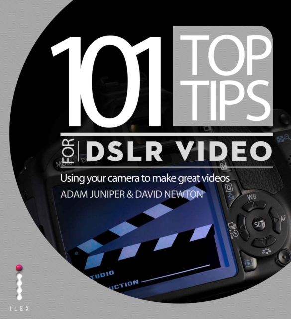 101 Top Tips for DSLR Video, EPUB eBook