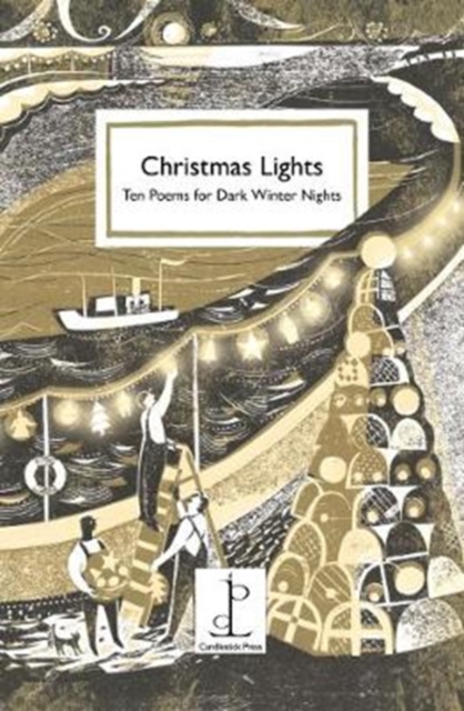 Christmas Lights : Ten Poems for Dark Winter Nights, Paperback / softback Book
