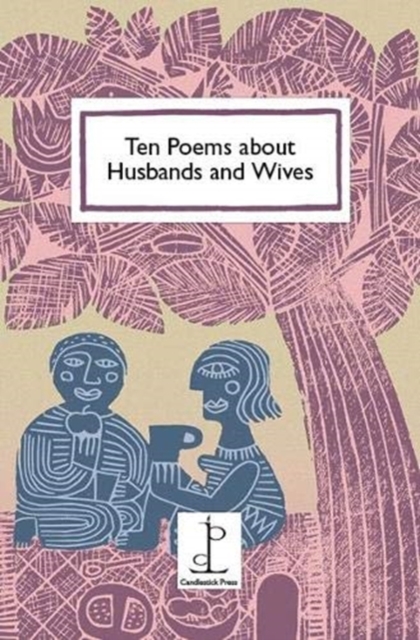 Ten Poems about Husbands and Wives, Paperback / softback Book