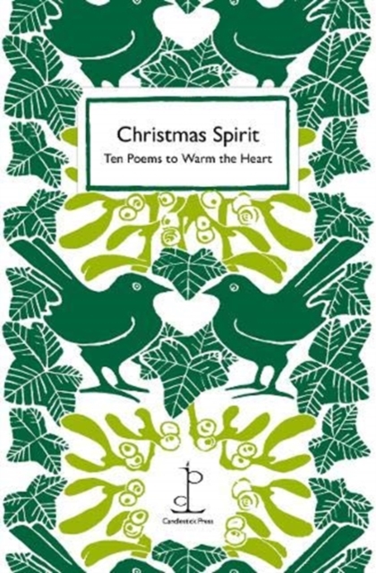 Christmas Spirit : Ten Poems to Warm the Heart, Paperback / softback Book
