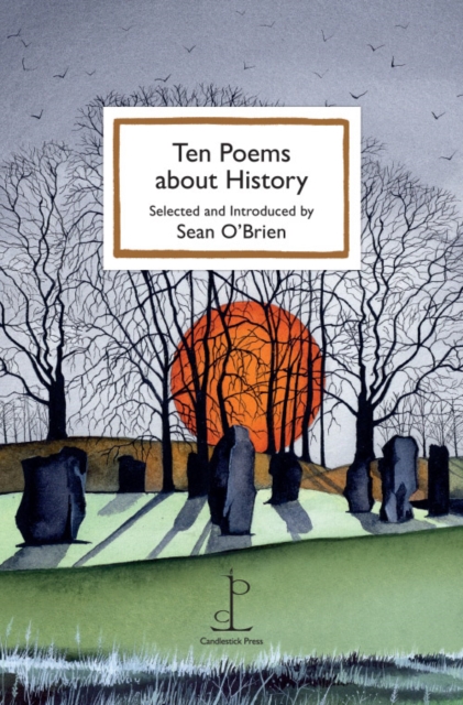 Ten Poems about History, Paperback / softback Book