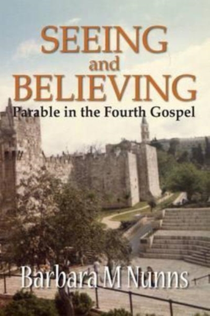 Seeing and Believing, Paperback / softback Book
