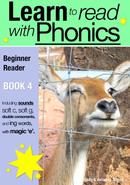 Learn to Read with Phonics - Book 4 : Learn to Read Rapidly in as Little as Six Months, EPUB eBook
