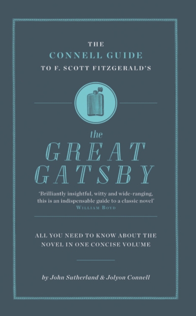 The Connell Connell Guide To F. Scott Fitzgerald's The Great Gatsby, Paperback / softback Book