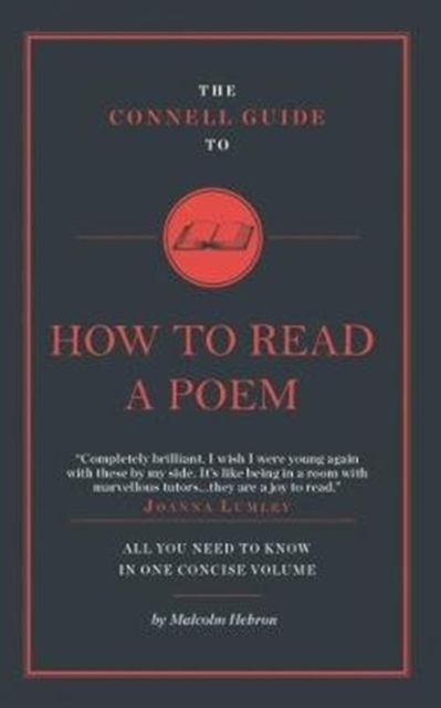 The Connell Guide to How to Read a Poem, Paperback / softback Book