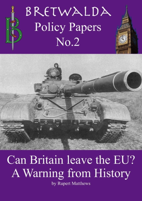 Can Britain leave the EU? A Warning from History, EPUB eBook