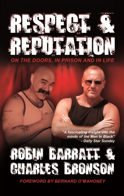 Respect and Reputation : On the Doors, in Prison and in Life, EPUB eBook