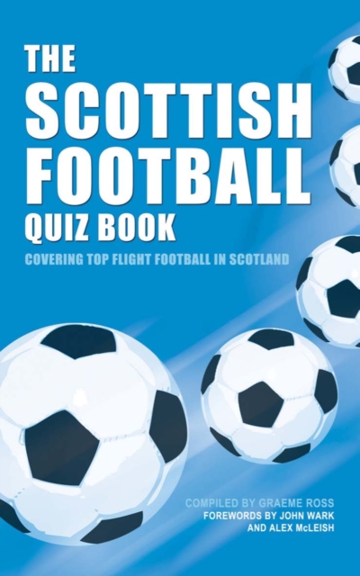 The Scottish Football Quiz Book, PDF eBook