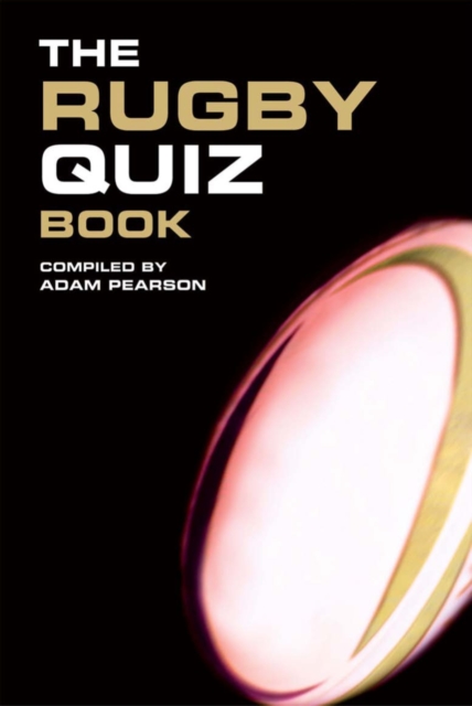 The Rugby Quiz Book, PDF eBook
