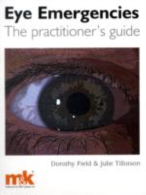 Eye Emergencies : The practitioner's guide, EPUB eBook