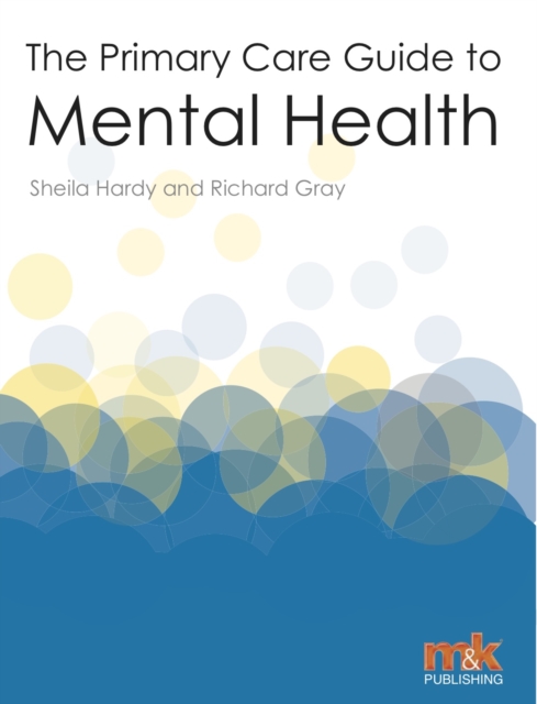 The Primary Care Guide to Mental Health, EPUB eBook
