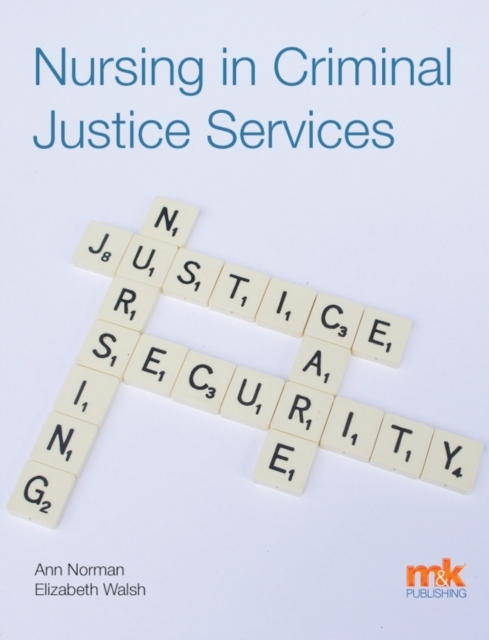 Nursing in Criminal Justice Services, EPUB eBook