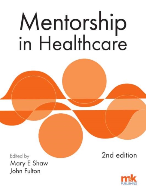 Mentorship in Healthcare 2/ed, EPUB eBook