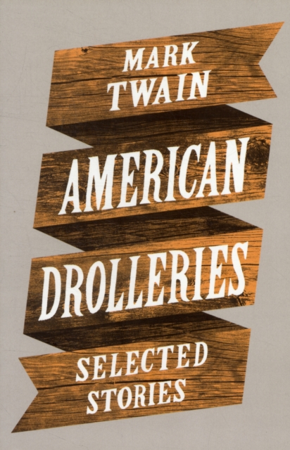 American Drolleries, Paperback / softback Book