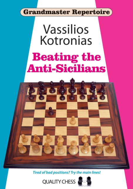 Beating the Anti-Sicilians, Paperback / softback Book