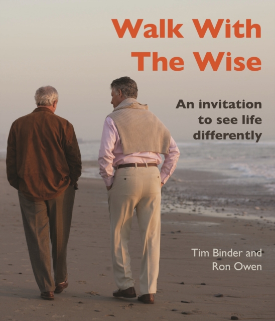 Walk With The Wise : An Invitation To See Life Differently, EPUB eBook